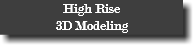High Rise 3D Modeling