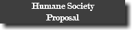 Humane Society Proposal