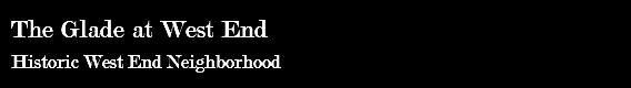 The Glade at West End Historic West End Neighborhood