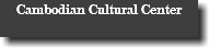 Cambodian Cultural Center