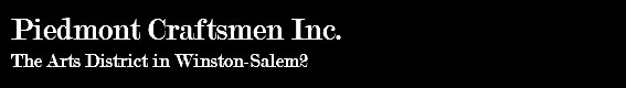 Piedmont Craftsmen Inc. The Arts District in Winston-Salem2